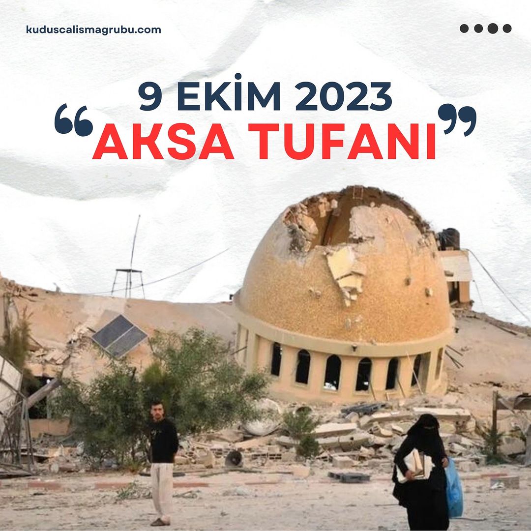 Aksa Tufanı | 9 Ekim 2023