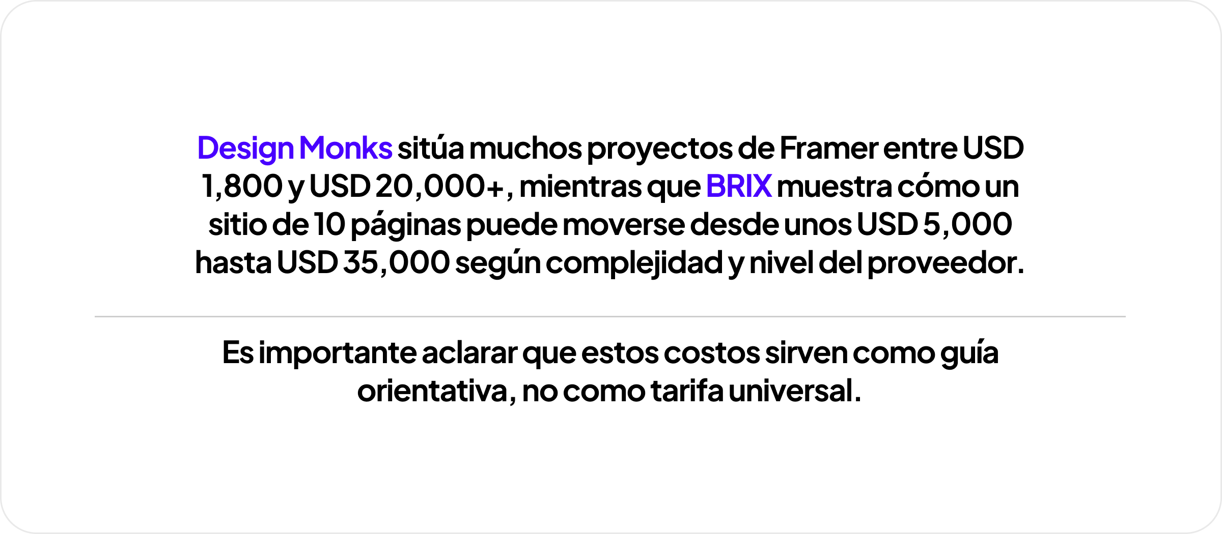 Comparativa de precios orientativos para proyectos en Framer según complejidad y proveedor.