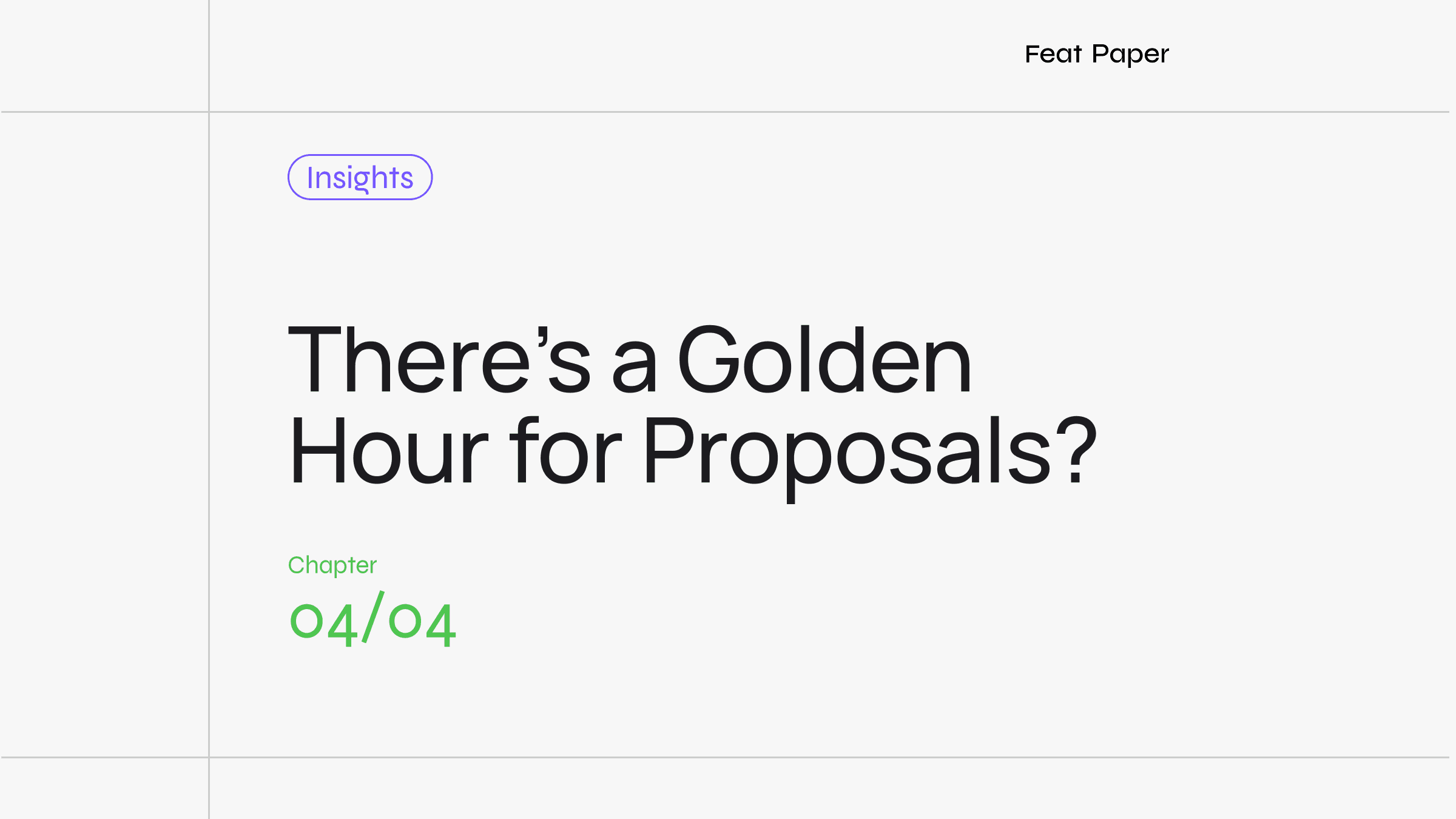 [Proposal Writing Guide] The Best Proposals Are Written Fast