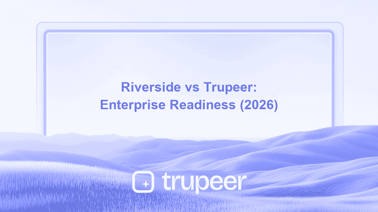 مقارنة جاهزية المؤسسات بين Riverside وTrupeer لعام 2026