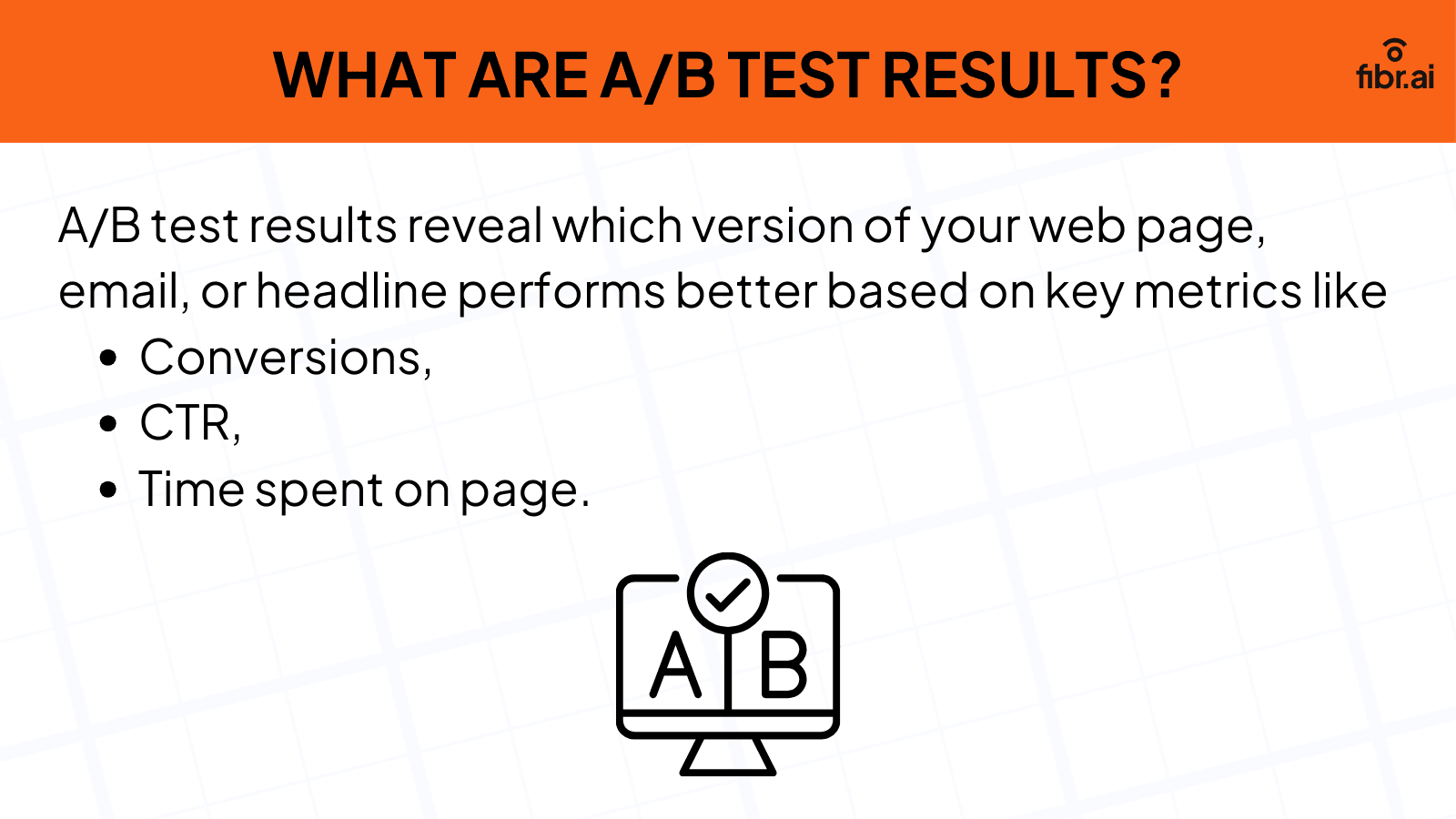 What are A/B Test Results