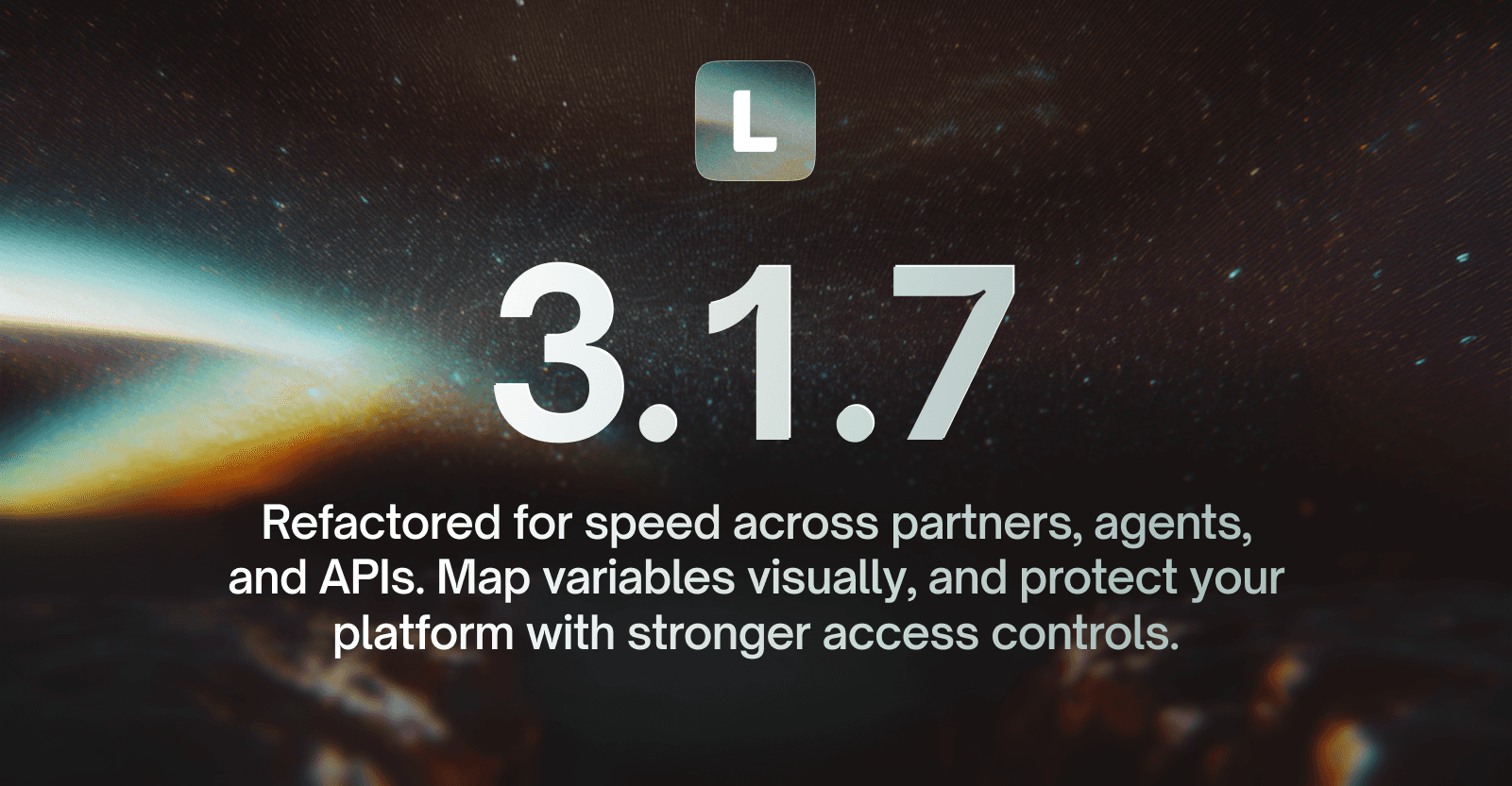 LendAPI Platform Update v3.1.7  - Speed Improvement, Integration API Mapping and Permissioning Updates