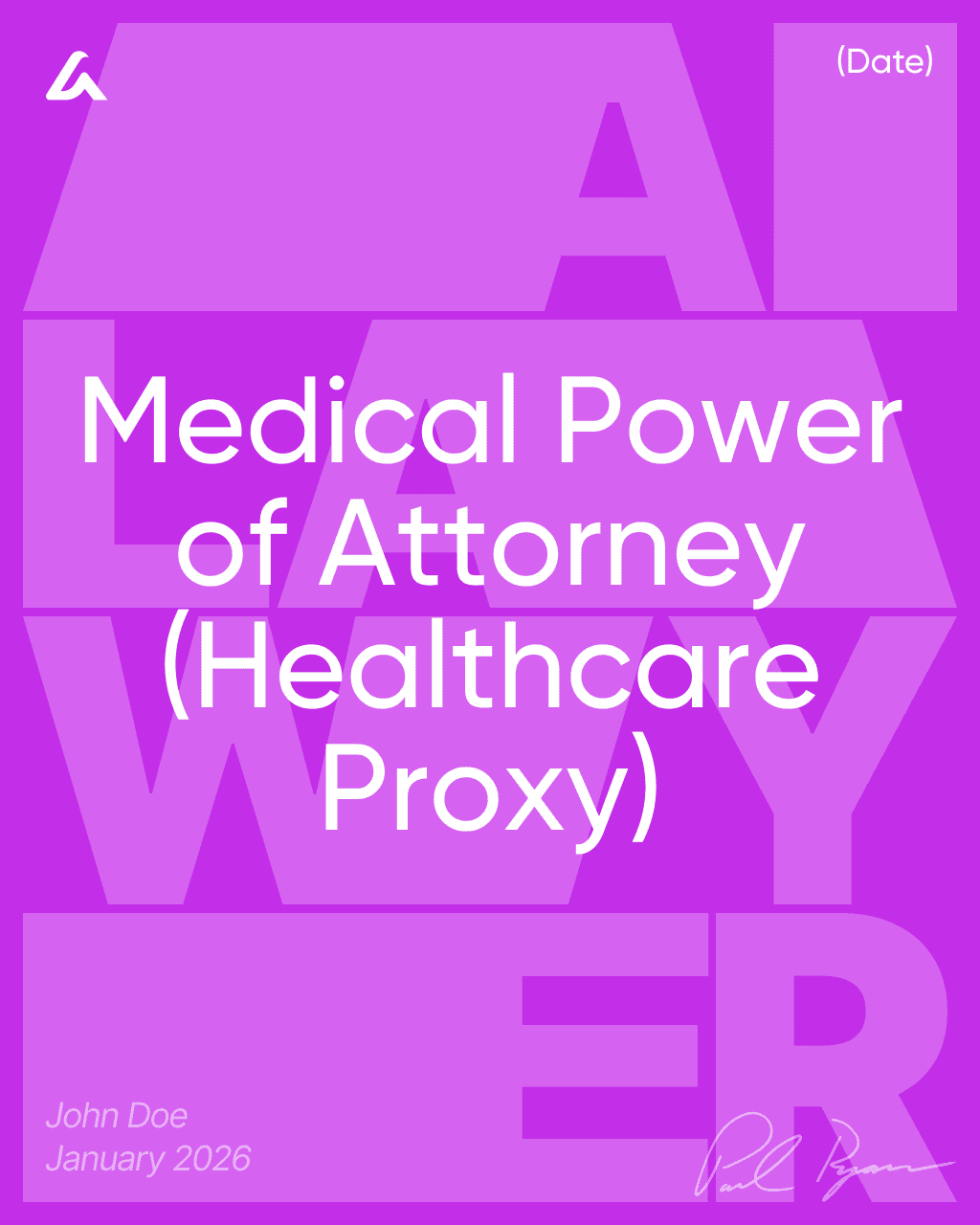 Medical Power of Attorney (Healthcare Proxy)