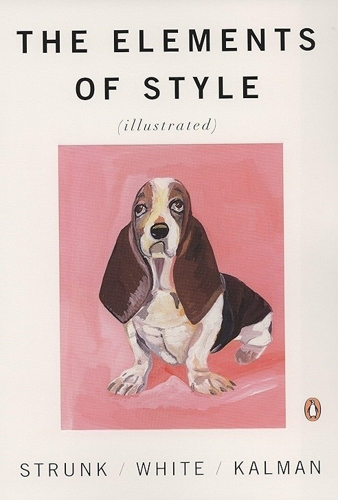 The Elements of Style [Illustrated]