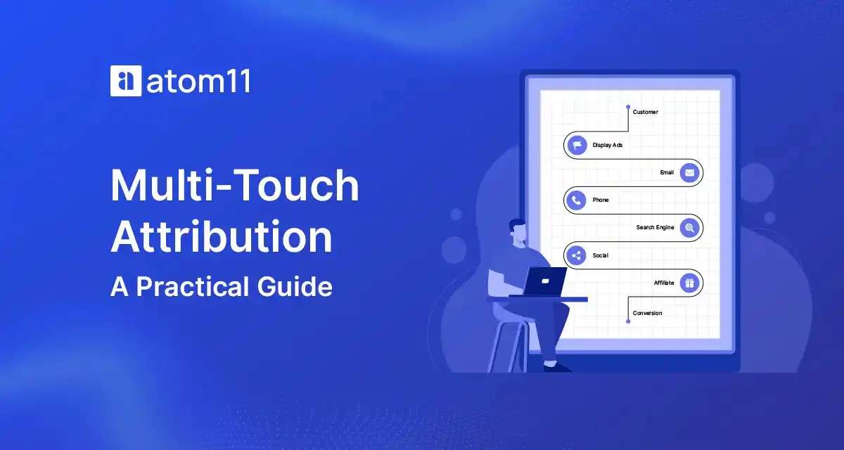Multi-Touch Attribution Guide @@ Multi-Touch Attribution Guide