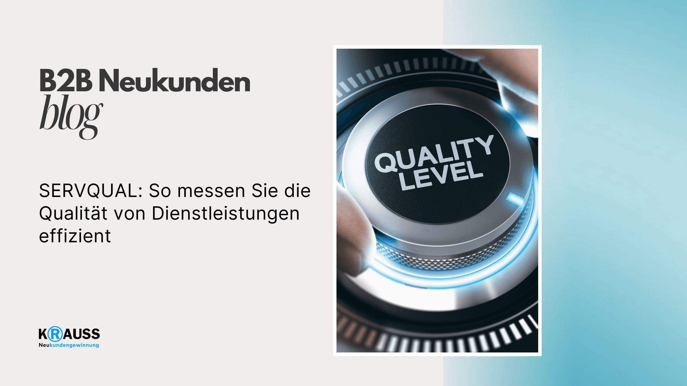 SERVQUAL: So messen Sie die Qualität von Dienstleistungen effizient