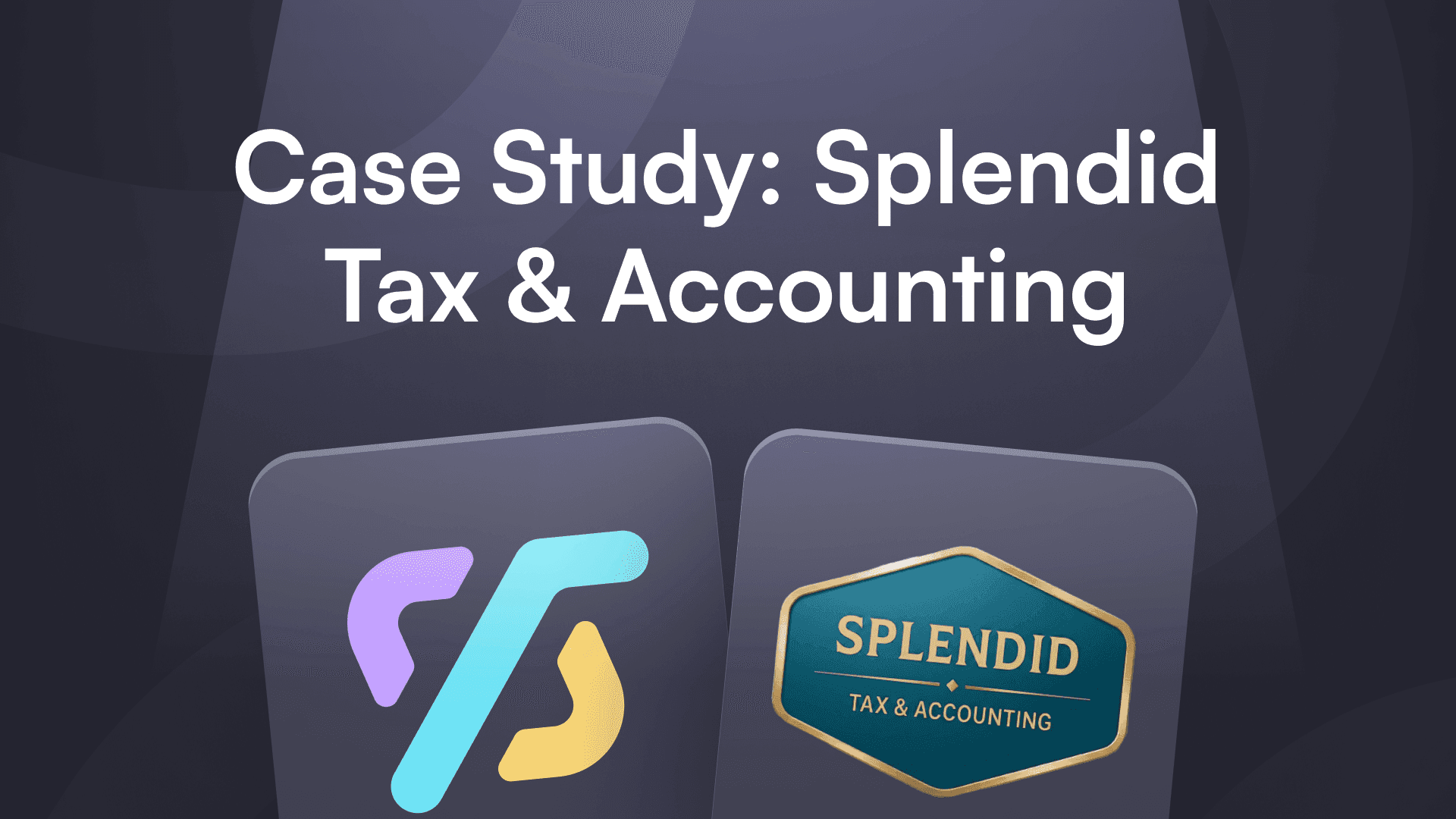 Texto alternativo: "Fundo escuro com texto 'Estudo de caso: Splendid Tax & Accounting.' Apresenta dois logótipos, um abstrato com roxo, azul-petróleo, amarelo, e outro com um escudo verde e letras douradas."