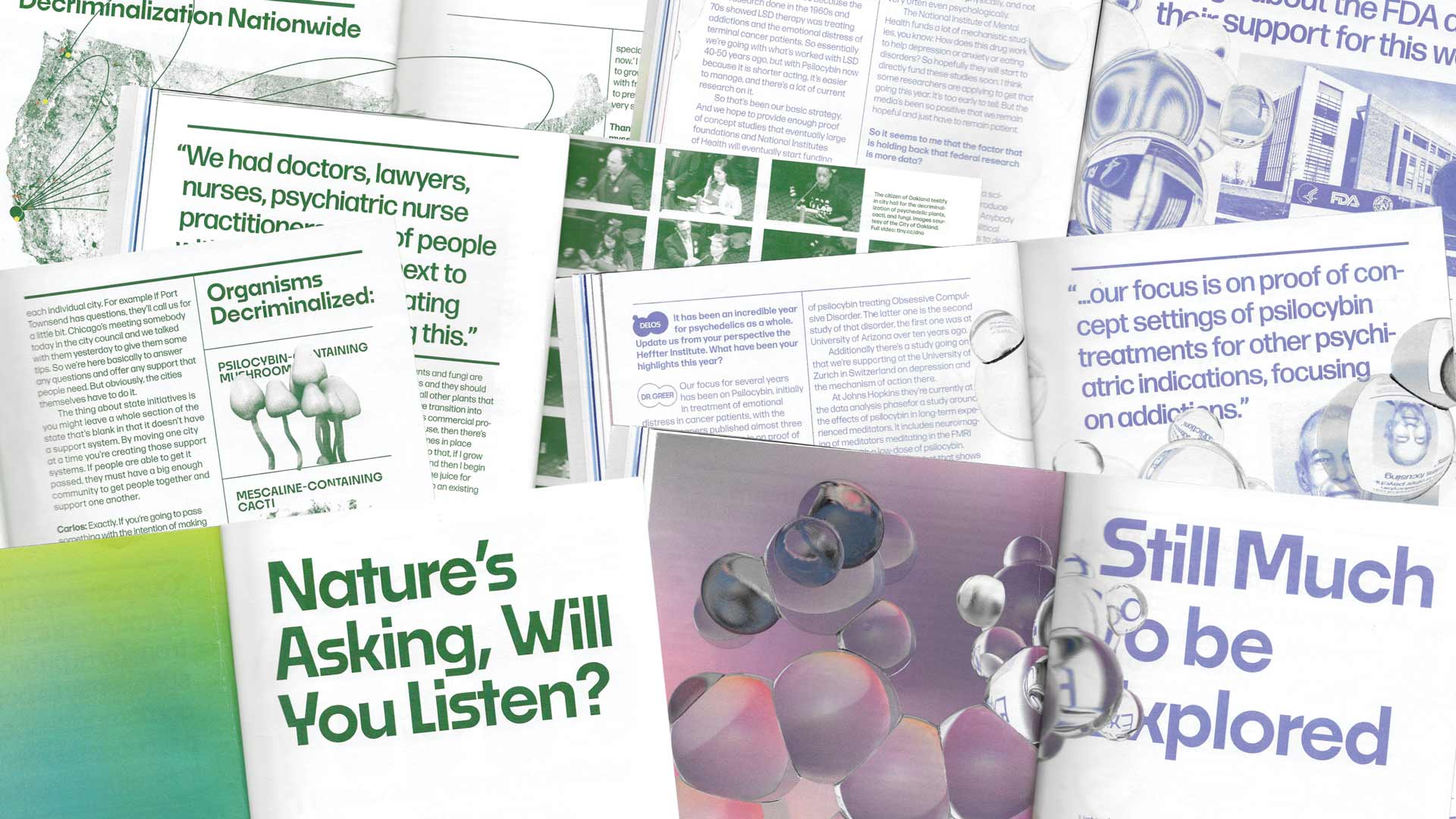 The image shows a collage of printed materials, including articles and booklets, overlapping and partially obscuring each other. The visible text includes phrases such as “Decriminalization Nationwide,” “We had doctors, lawyers, nurses, psychiatric nurse practitioners,” and “Nature’s Asking, Will You Listen?” The text is in various fonts and sizes, with some sections highlighted in green, blue, and purple. The collage’s background is white, and the text is predominantly black or dark gray, with some words in green, blue, and purple. The image focuses on the printed materials and their arrangement, without any visual elements like graphs or charts.