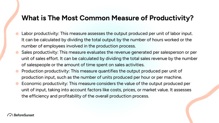 What is The Most Common Measure of Productivity?