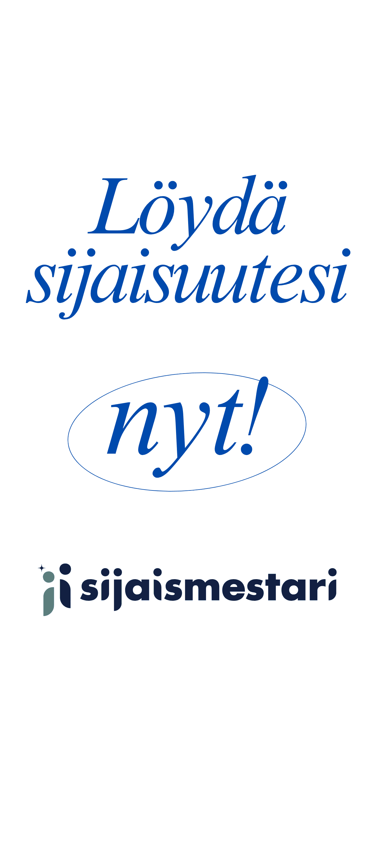 Sijaisuus Sijaismestari koulu ja päiväkoti