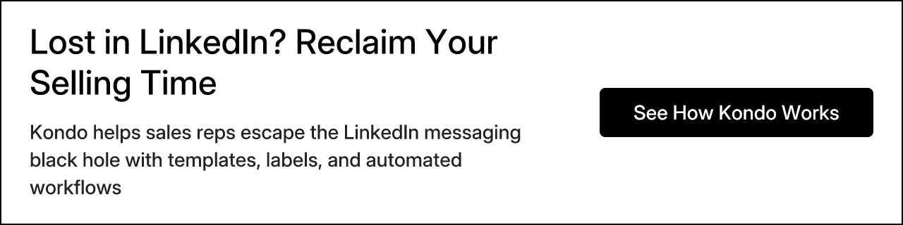 Lost in LinkedIn? Reclaim Your Selling Time