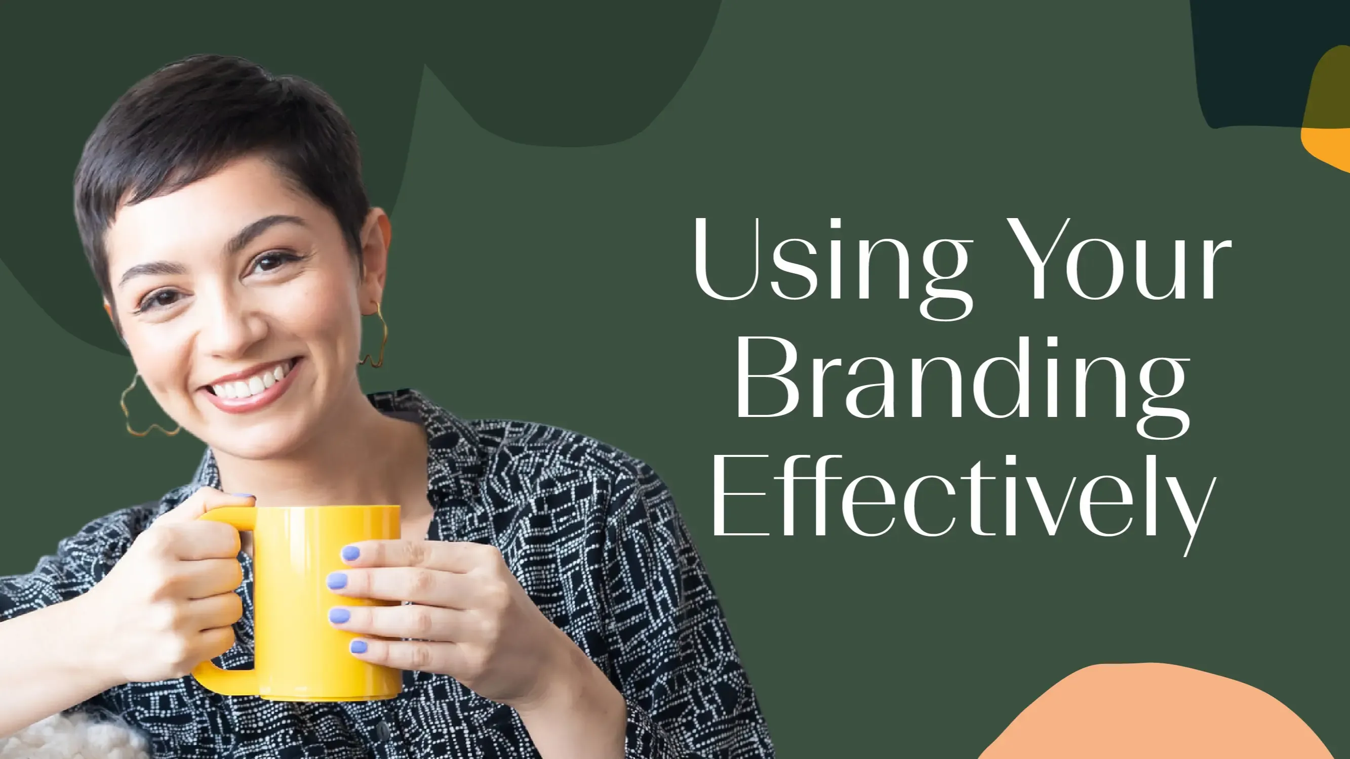 using your branding effectively