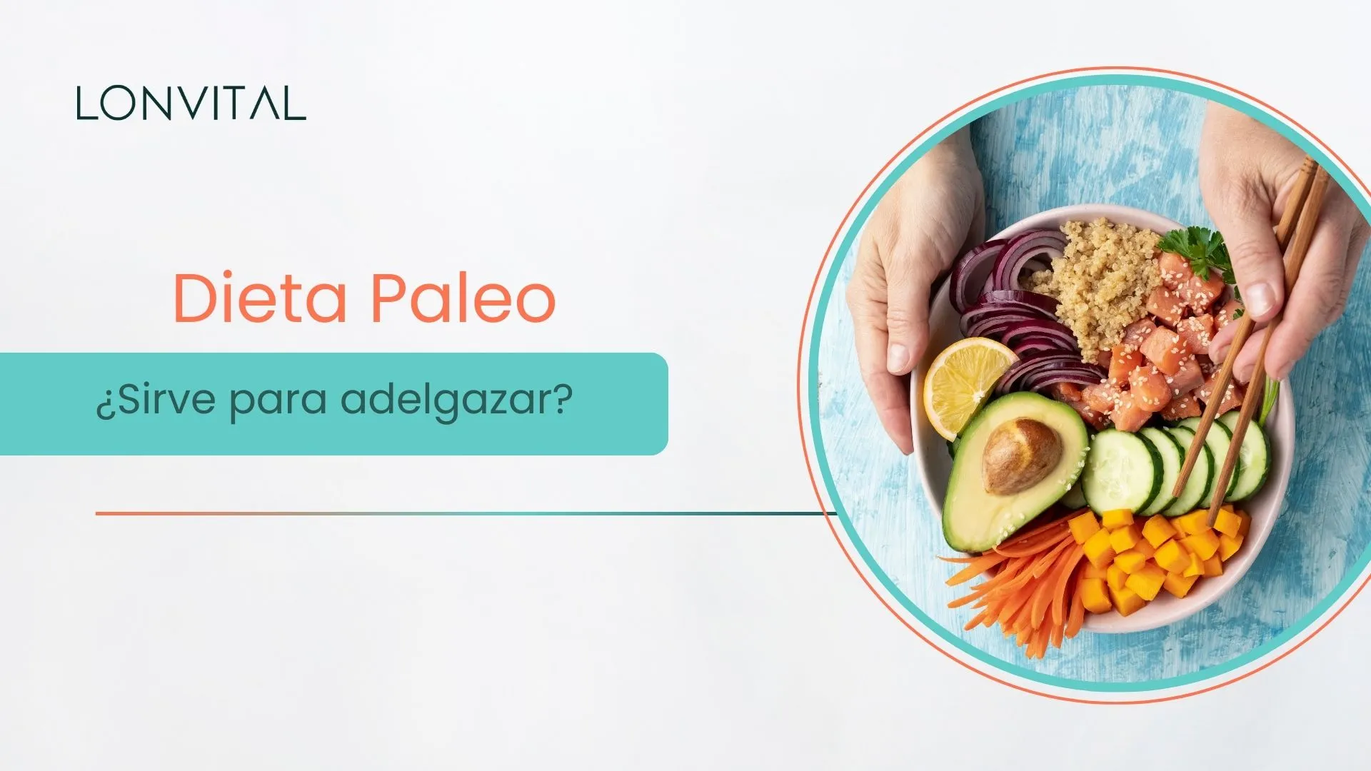 Dieta Paleo | ¿Sirve para adelgazar?