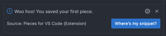 A saved snippet notification in Pieces for VS Code.