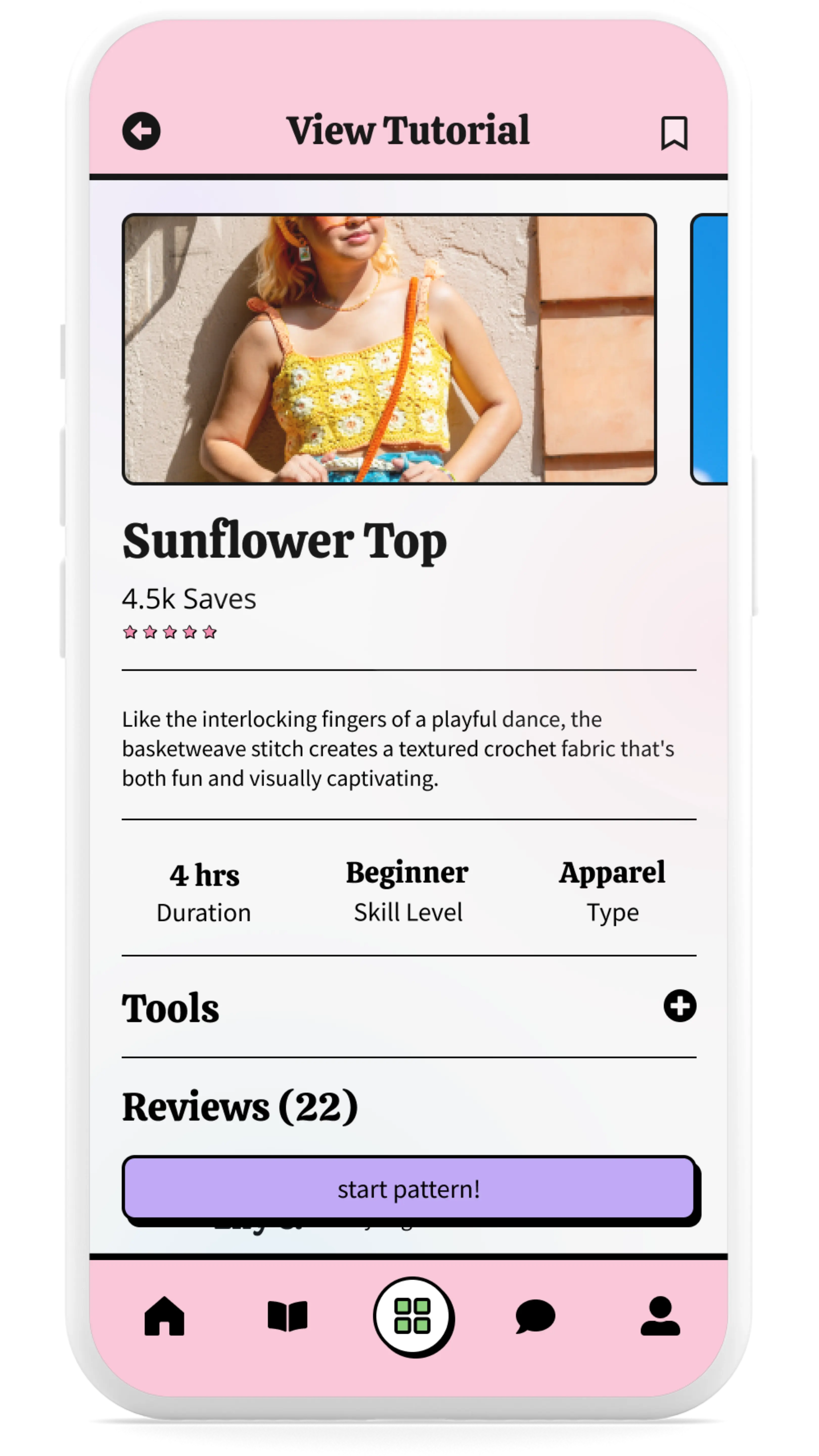 Mobile app screen displaying a tutorial for a crochet project titled 'Sunflower Top,' with an image of a woman wearing a crocheted top, details such as duration, skill level, and type, and buttons to start the pattern or view tools and reviews.