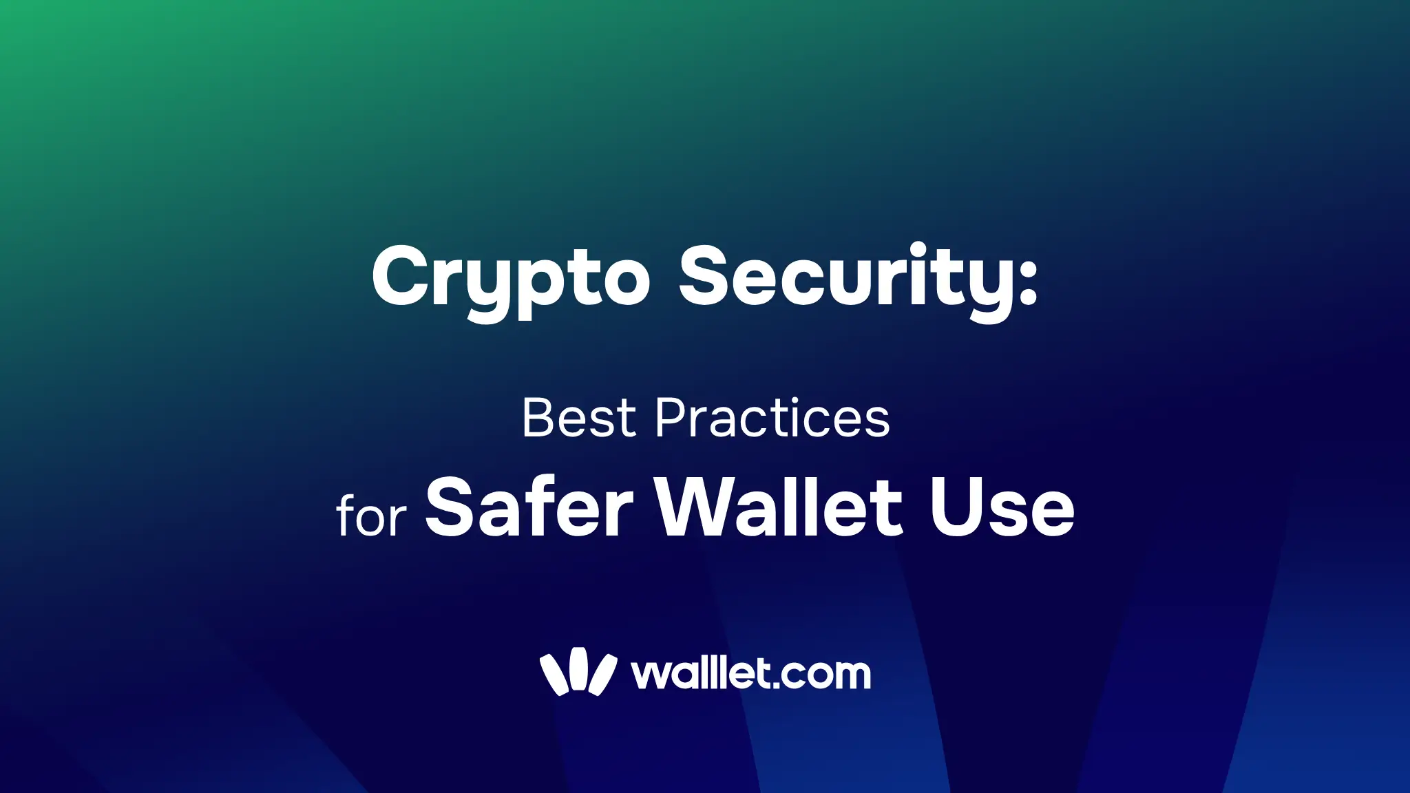 Cryptocurrency Security Best Practices for Safer Wallet Use