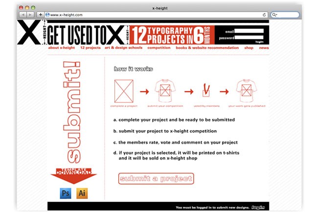 A screenshot shows a webpage titled “x-height” with the subtitle “GET USED TO X 12 TYPOGRAPHY PROJECTS IN 6 SHOW NOW”. The page displays a flowchart illustrating the process of submitting a typography project: “complete a project”, “submit your project to x-height competition”, “members rate, vote and comment on your project”, and “if selected, it will be printed on t-shirts and sold on x-height shop”. The page includes “submit a project” button, download icons (PS and Ai), and “log in” links. The website’s navigation bar includes “about x-height”, “12 projects”, “art & design schools”, “competition”, “books & website recommendation”, “shop”, and “news”.