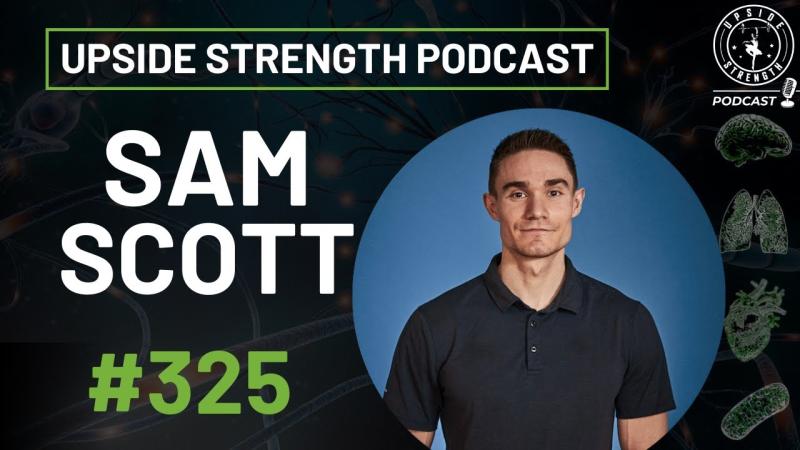 Sam Scott on the  Upside Strength Podcast with Sean Seale -  Managing Diabetes through Exercise and Nutrition