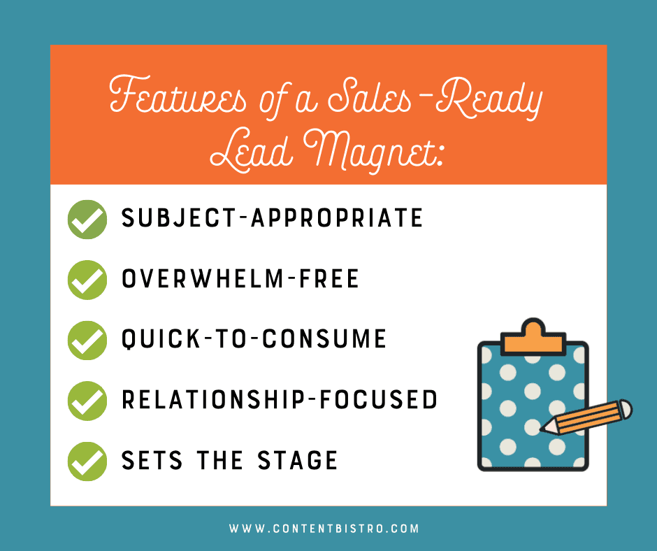 Features of a sales ready lead magnet