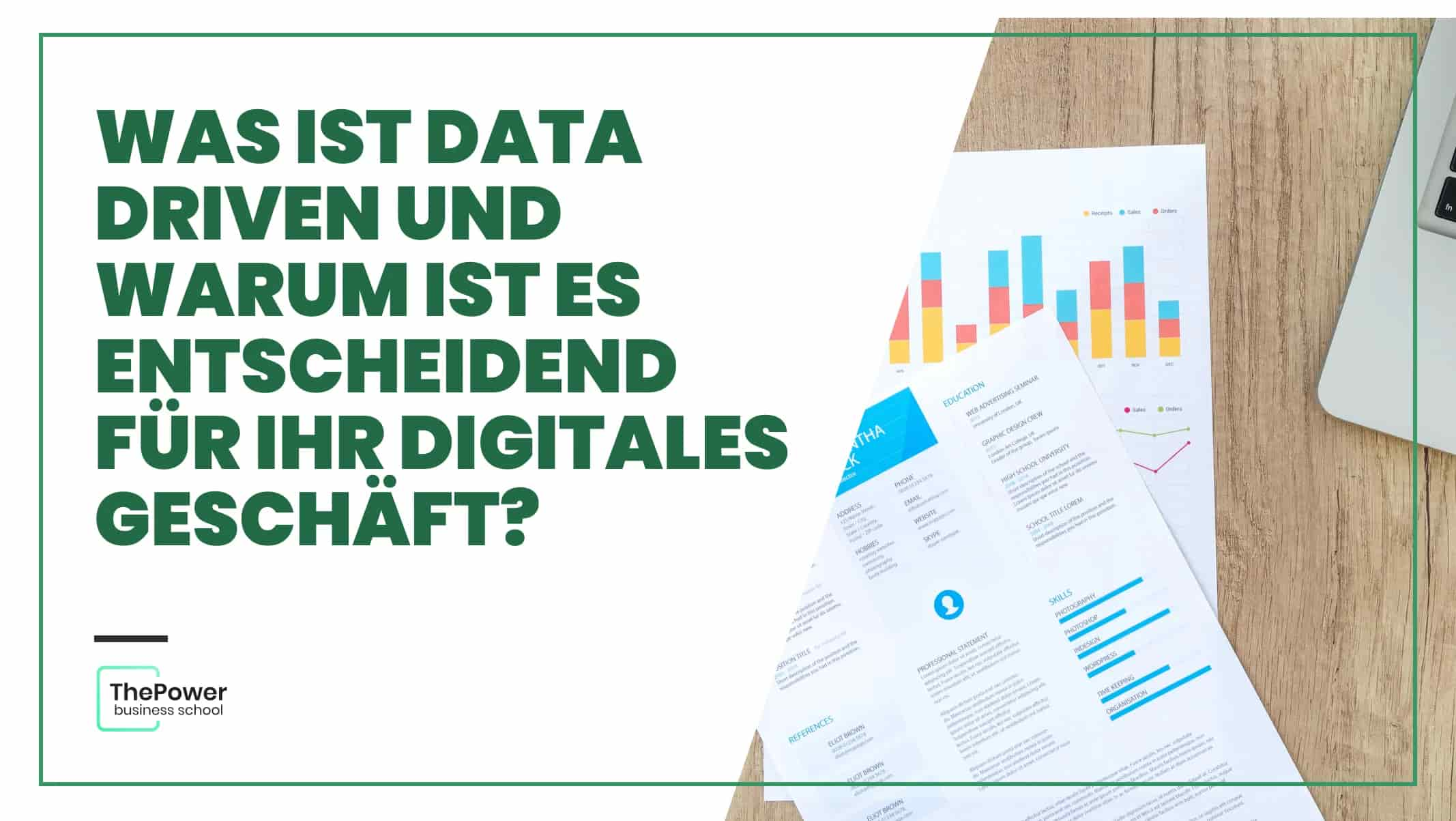 Was ist Data Driven und warum ist es entscheidend für Ihr digitales Geschäft?