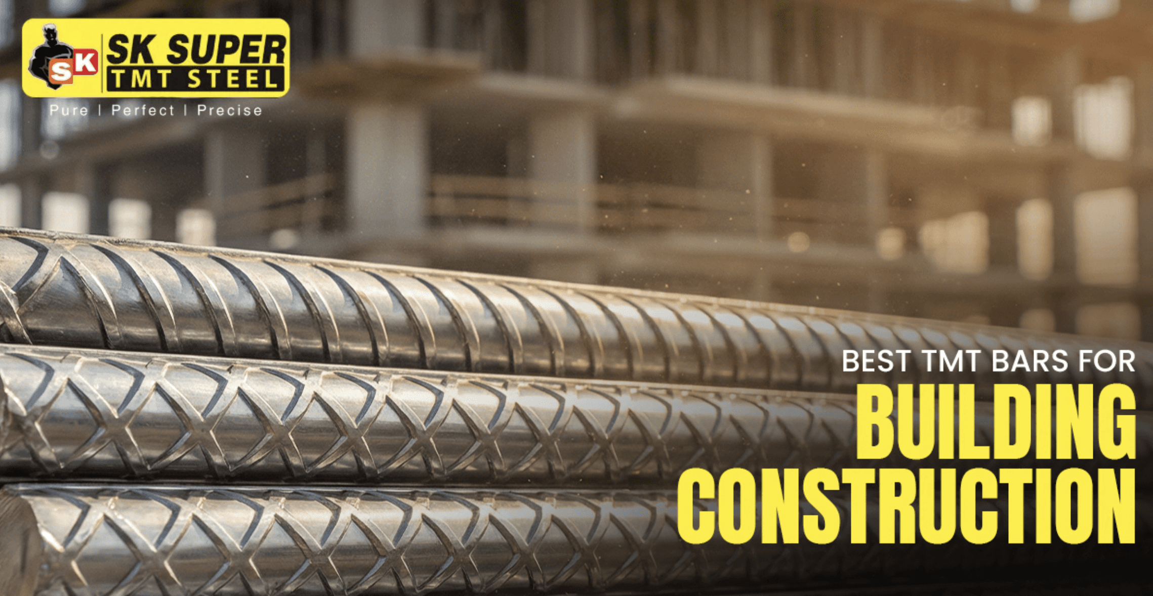 Best TMT bar for building construction