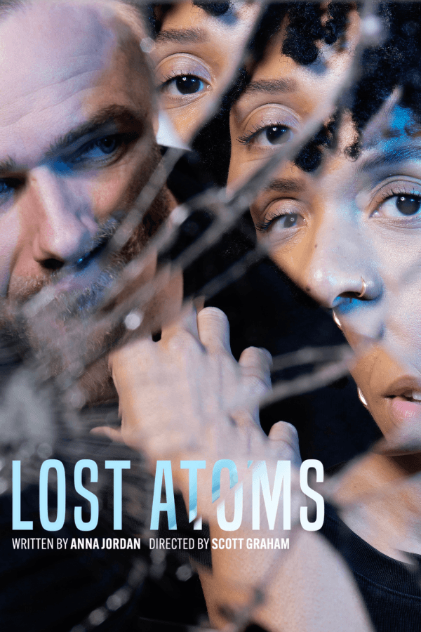 Lost Atoms at London's Lyric Hammersmith poster with two faces reflected in broken glass