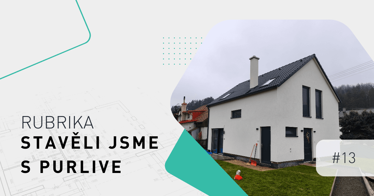 Rubrika: Stavěli jsme s PURLIVE #13