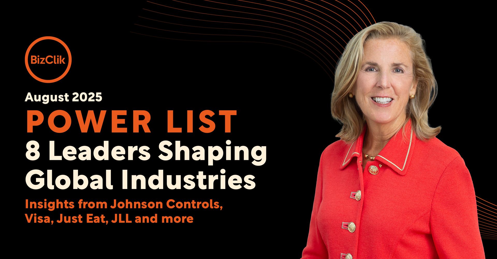 BizClik’s August 2025 Power List: 8 Leaders Shaping Global Industries