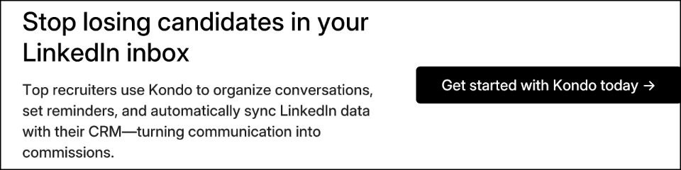 Stop losing candidates in your LinkedIn inbox