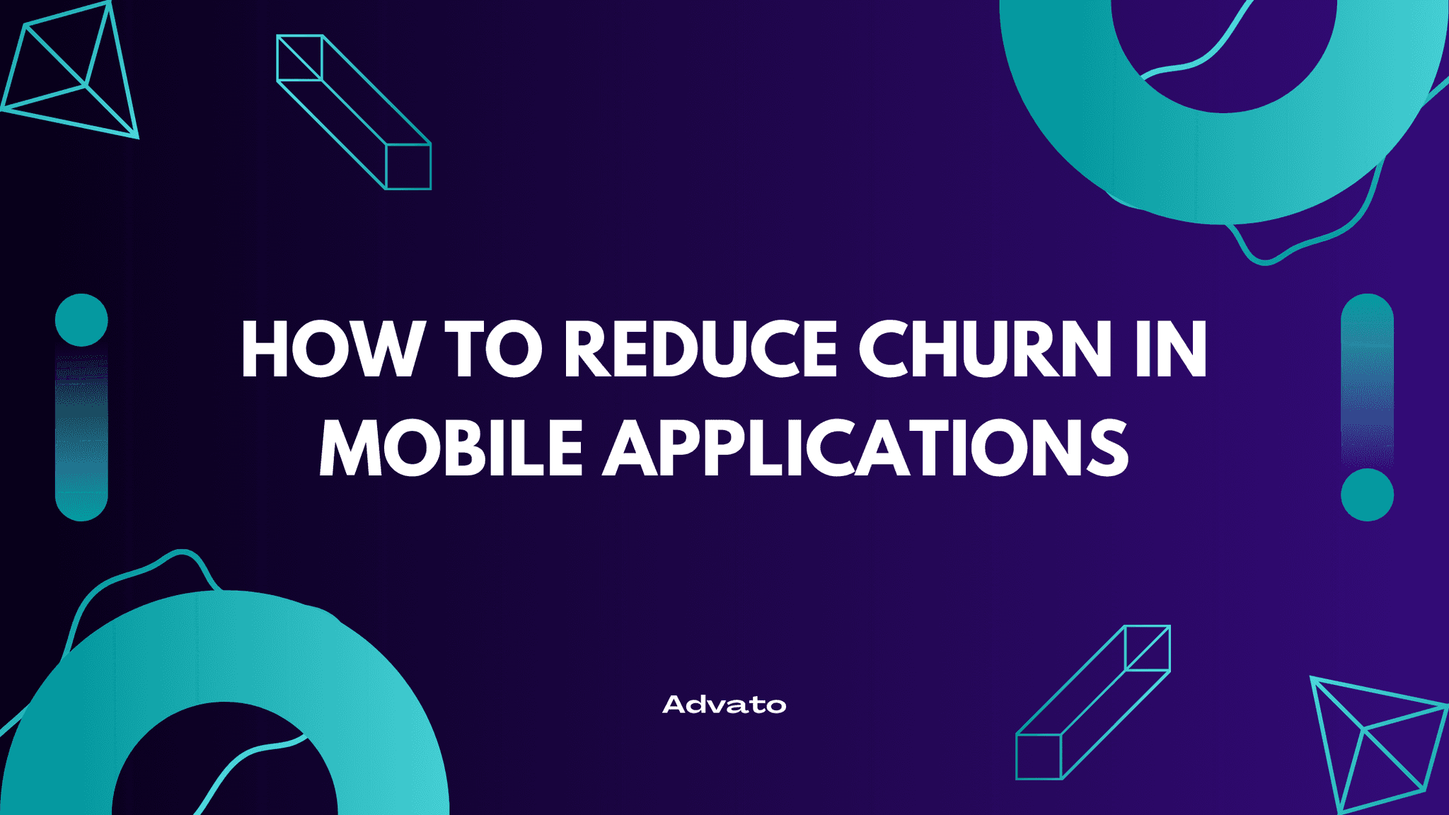 image with purple background and white text that says "How to Reduce Churn in Mobile Applications"