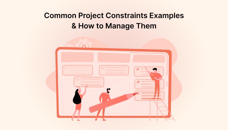 Common Project Constraints Examples and How to Manage Them