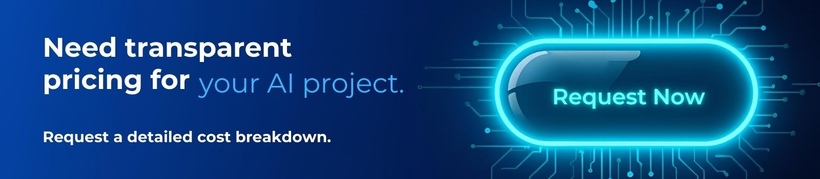 your AI project. cta