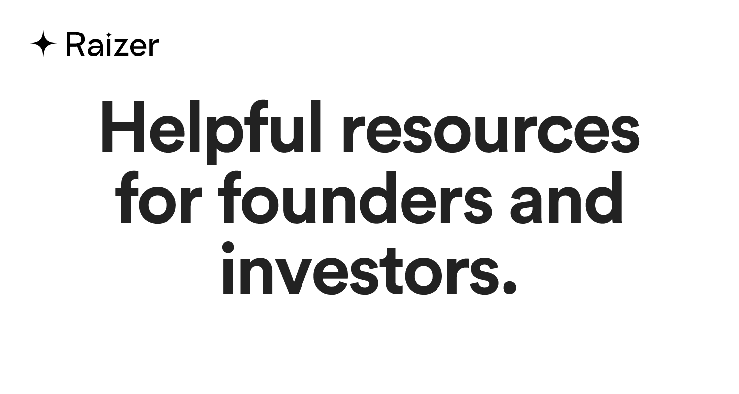 Resources for founders & investors