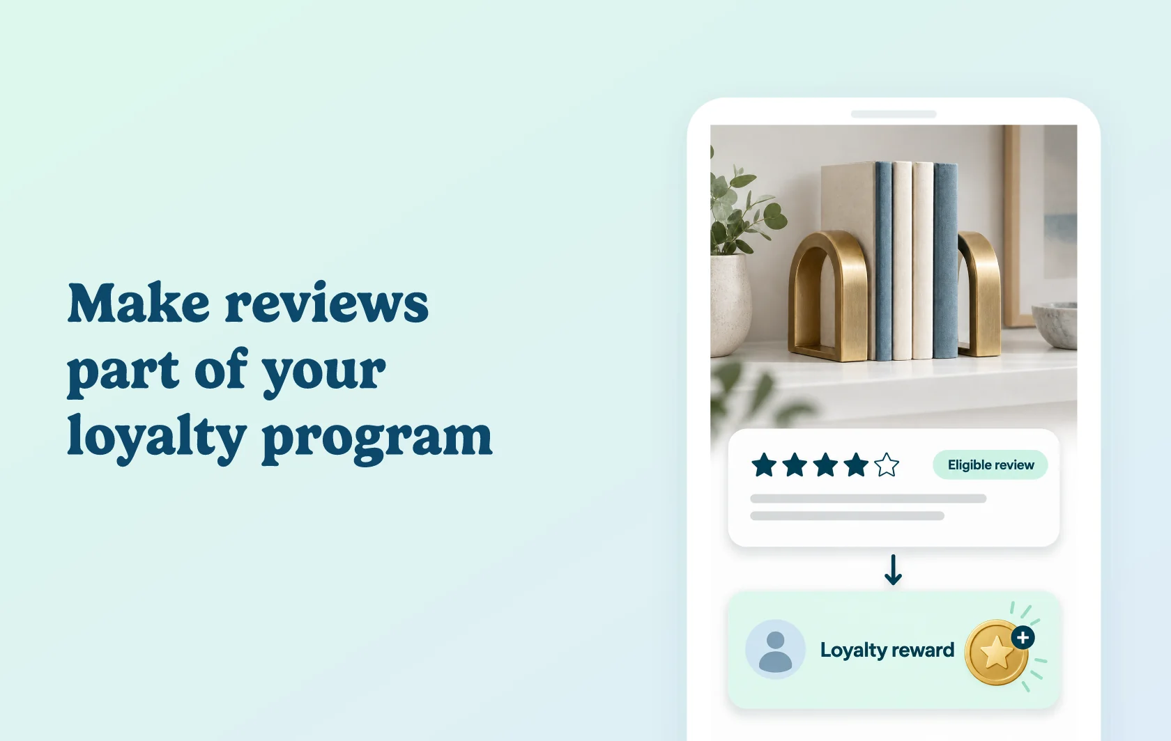 Judge.me and Yotpo Loyalty & Rewards integration: illustration of a bookend product review flowing into a loyalty reward card inside a phone.