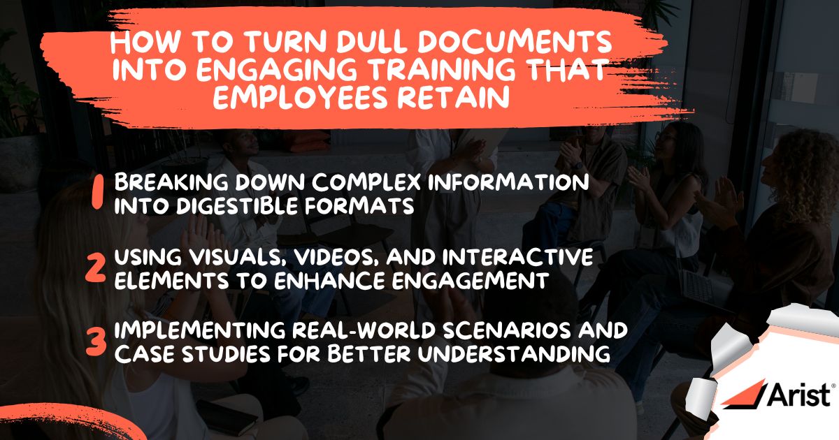 How To Turn Dull Documents into Engaging Training That Employees Retain