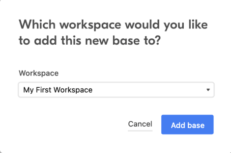Add our base to an Airtable workspace of your choice
