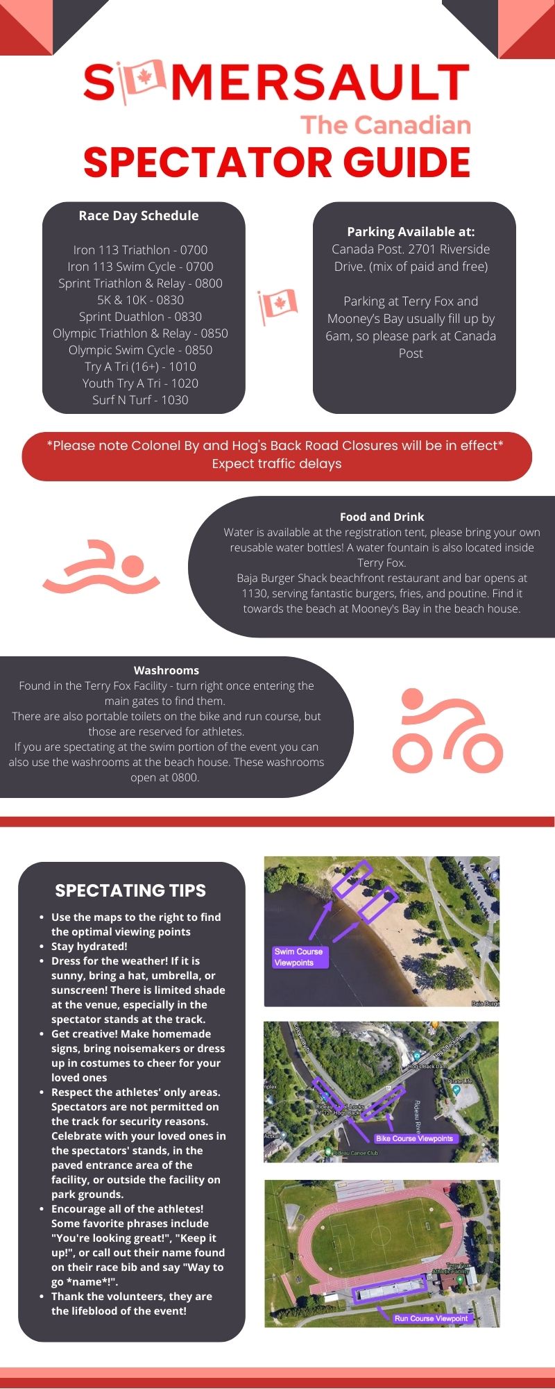 We have this handy Spectator Guide! It highlights all the info that you and your spectators will find helpful on Race Day. 