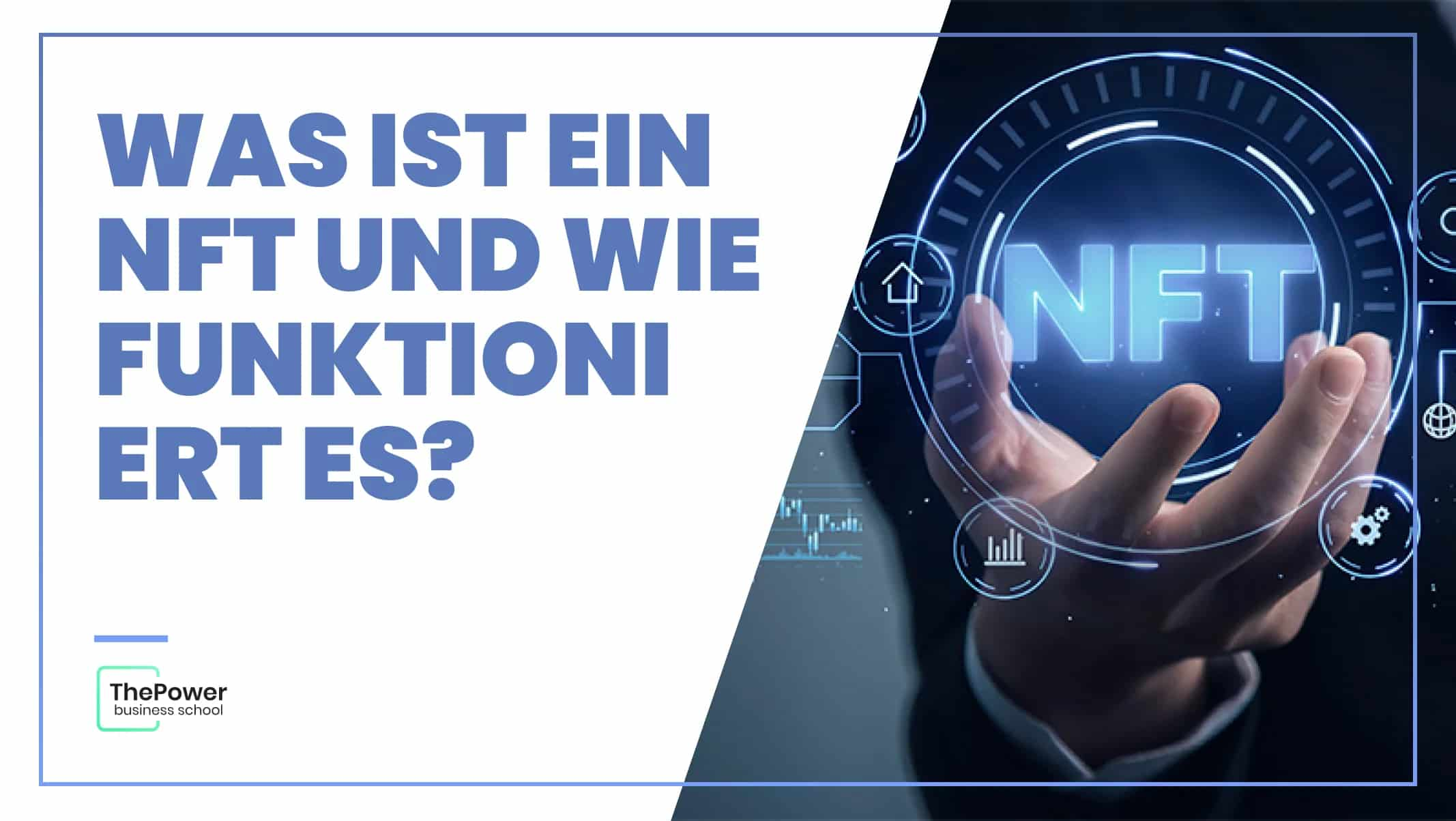 Was ist ein NFT und wie funktioniert es?