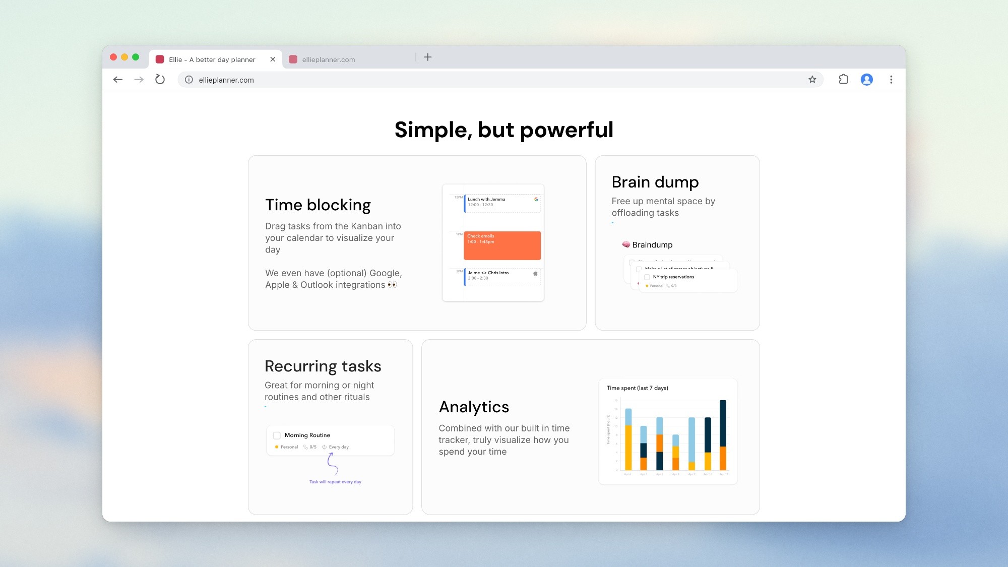 The top of the Simple, but powerful section of the Ellie homepage, with its Time blocking, Brain dump, Recurring tasks and Analytics cards, in a whole Chrome window with ellieplanner.com in the address bar, on a pale blue sky