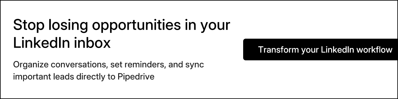 Stop losing opportunities in your LinkedIn inbox