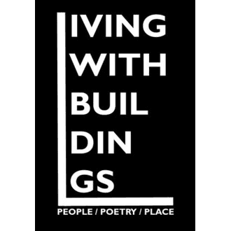 Living With Buildings – VII
