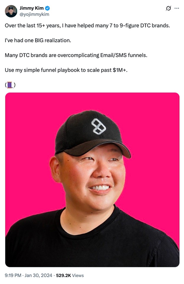 Screenshot of a social post by Jimmy Kim sharing a simple funnel playbook for scaling DTC brands past $1M, with his portrait on a pink background