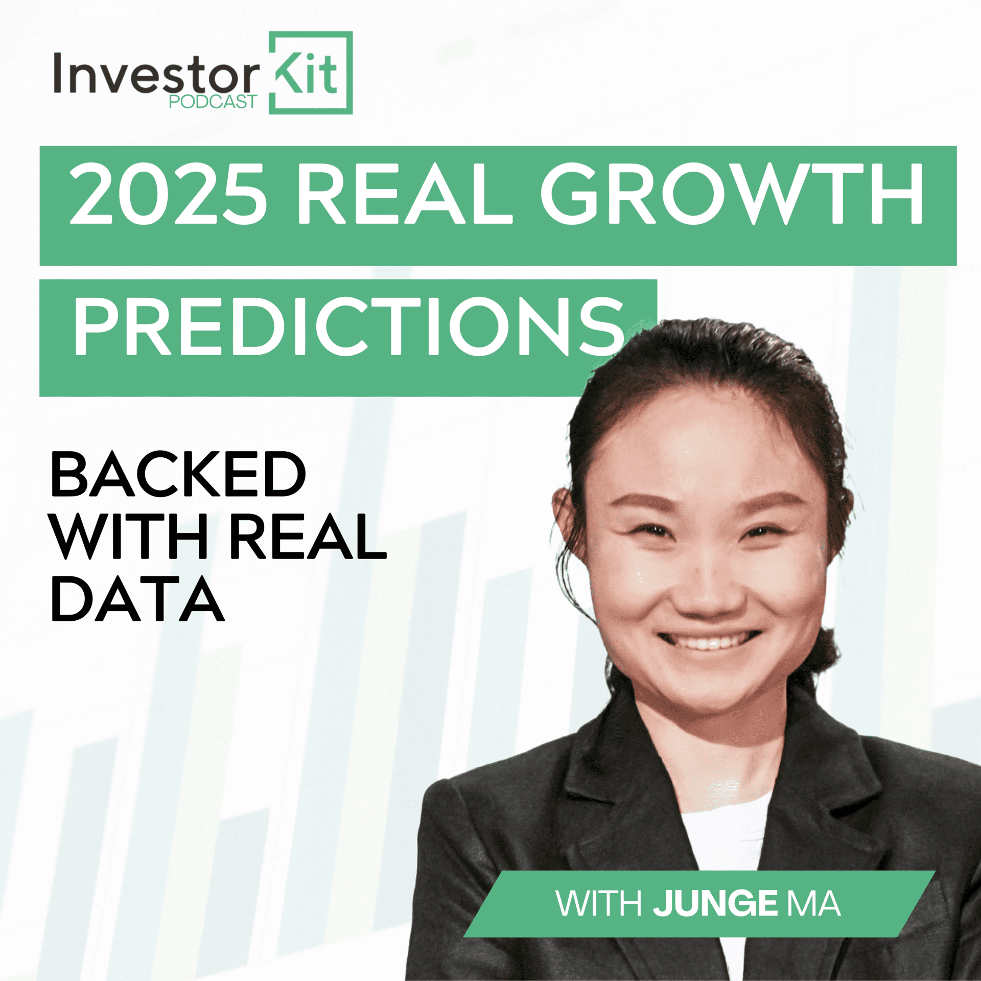 InvestorKit Podcast: 2025 Real Growth Predictions
