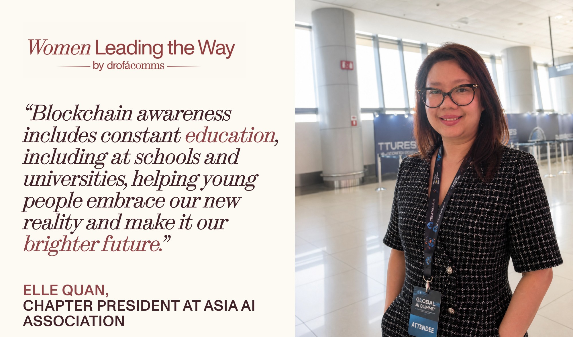 Elle Quan, Chapter President at Asia AI Association, quoted at Philippine Blockchain Week 2026