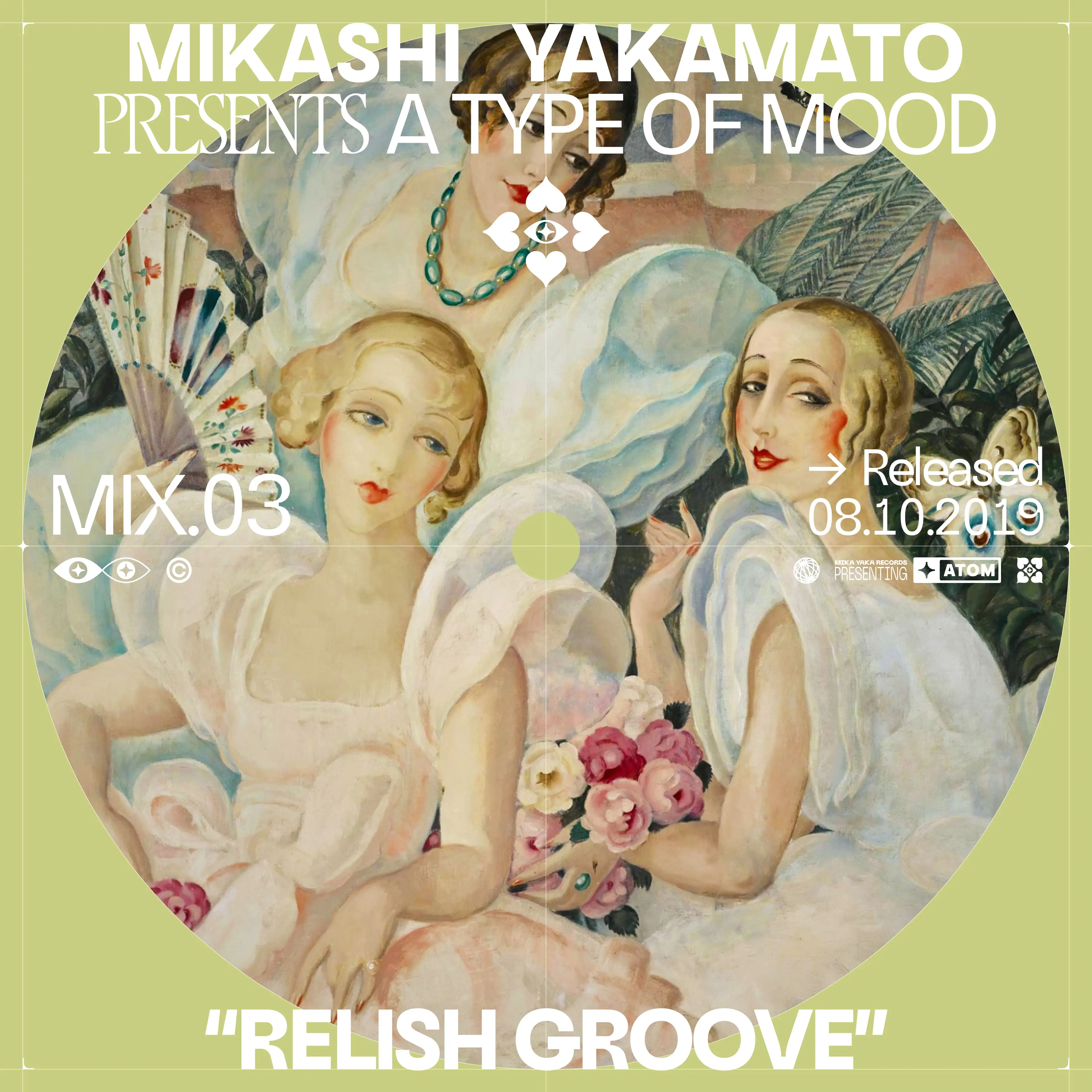 Relish Groove - Mix 3 - MIKASHI YAKAMATO