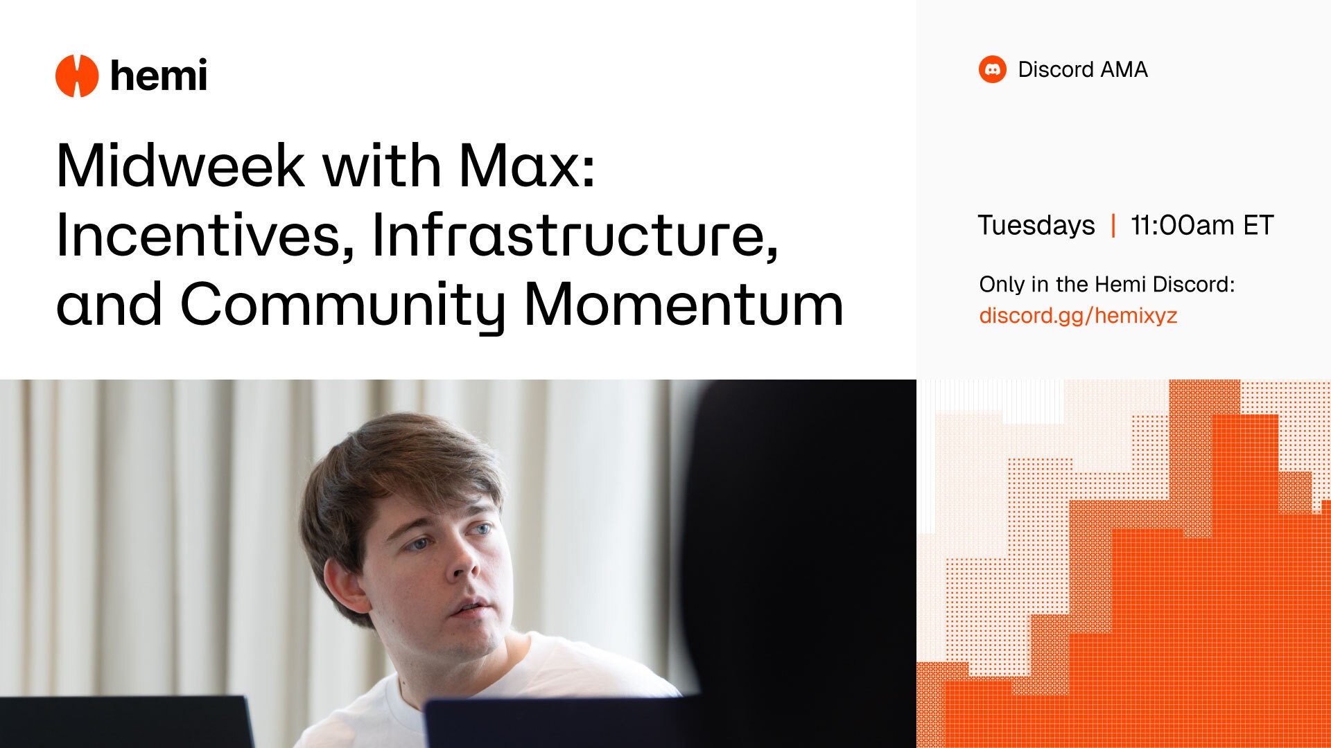 Midweek with Max: Incentives, Infrastructure, and Community Momentum - Hemi