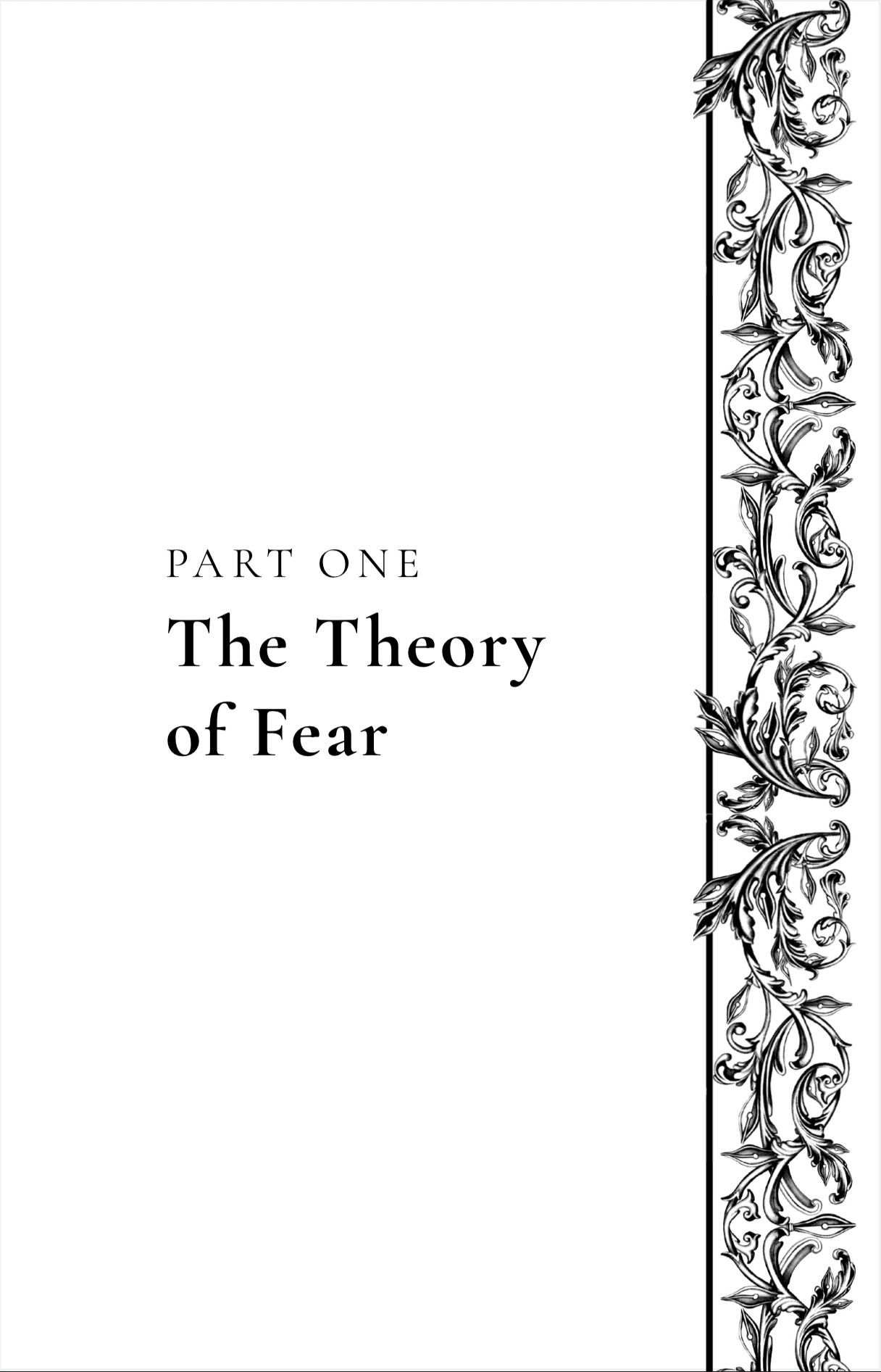 Facing Fear, Finding You: Part One, The Theory of Fear