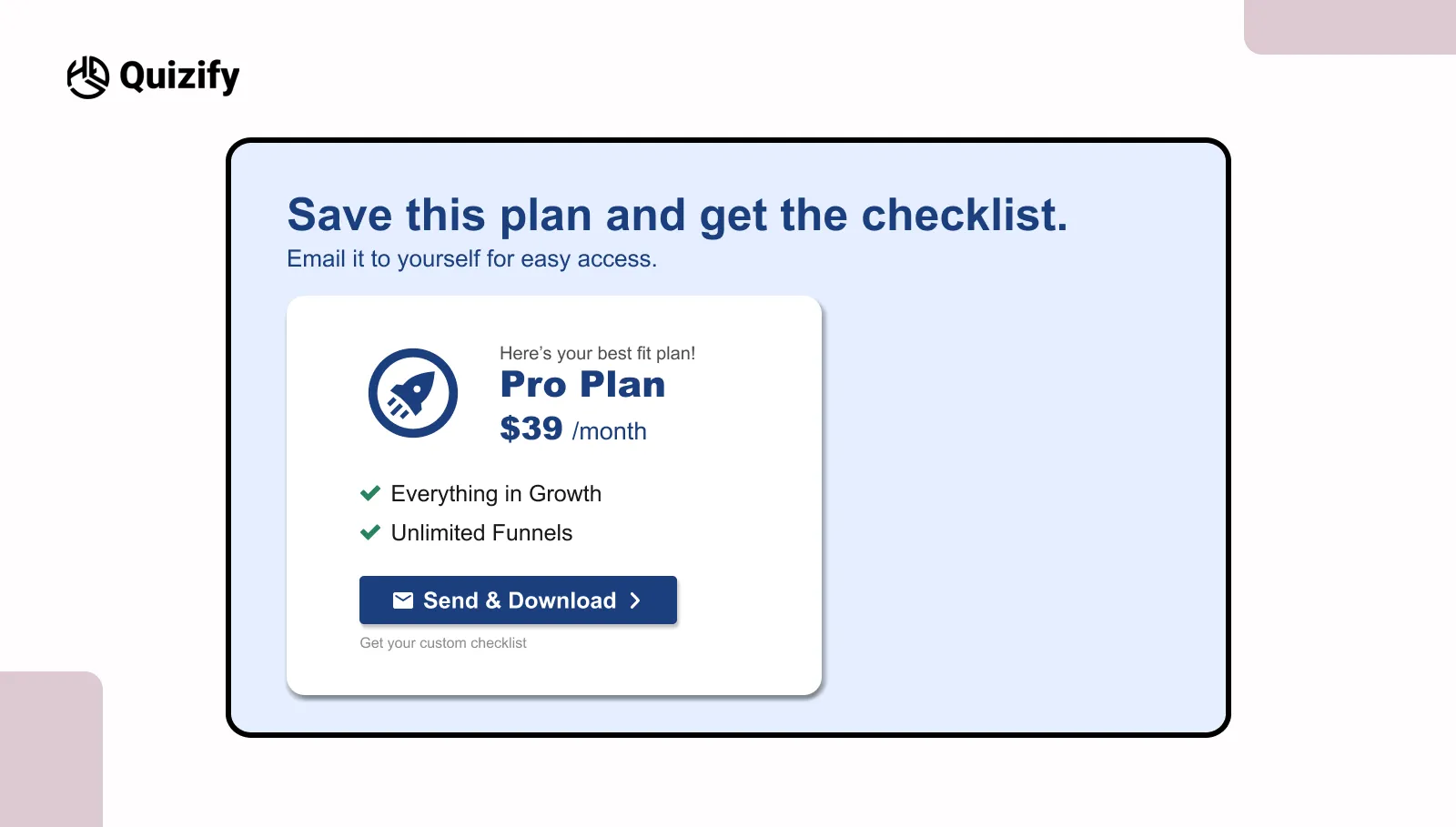 Clarify the next step to call to action | Quizify
