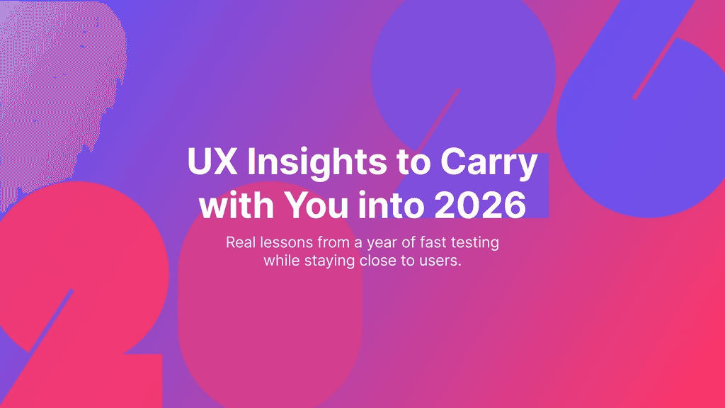 Title of our article focusing on the 2026 lessons we learned from User testing and UX at Useberry