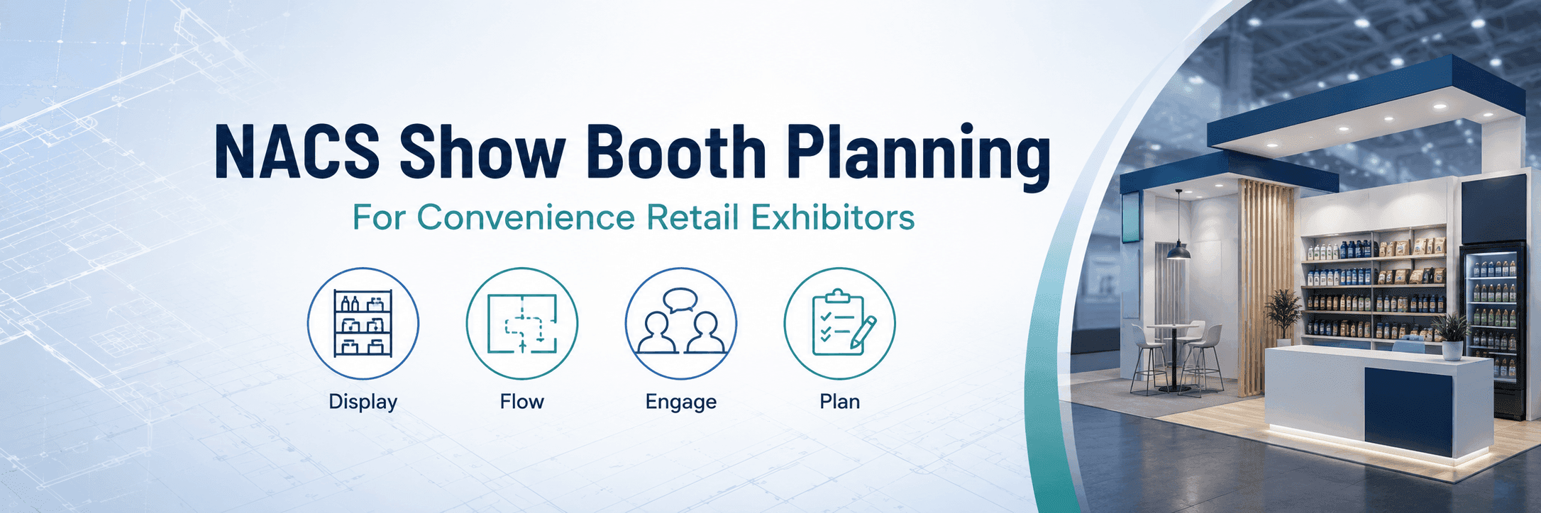 NACS Show booth planning for convenience retail exhibitors